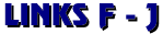 Links F through J